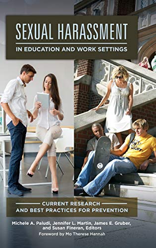 9781440832932: Sexual Harassment in Education and Work Settings: Current Research and Best Practices for Prevention