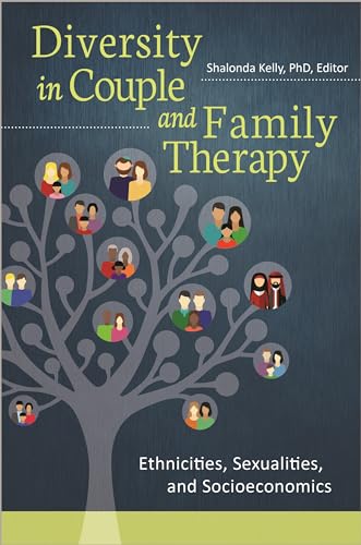 Stock image for Diversity in Couple and Family Therapy: Ethnicities, Sexualities, and Socioeconomics (Race and Ethnicity in Psychology) for sale by BooksRun