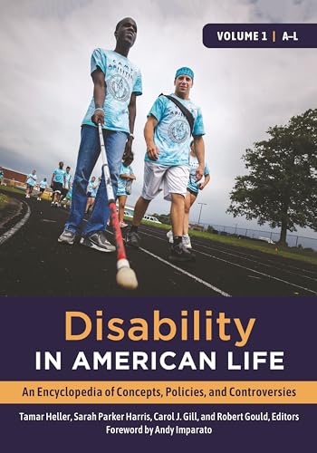 Beispielbild fr Disability in American Life: An Encyclopedia of Concepts, Policies, and Controversies [2 volumes] zum Verkauf von suffolkbooks