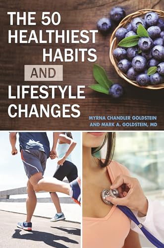 Stock image for The 50 Healthiest Habits and Lifestyle Changes for sale by ThriftBooks-Dallas