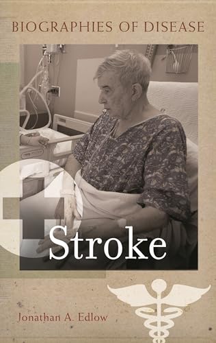 Stock image for Stroke (Biographies of Disease) for sale by Chiron Media