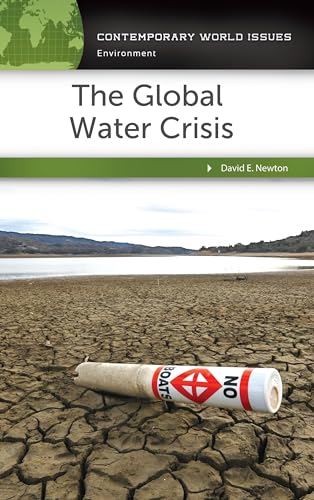 Stock image for The Global Water Crisis : A Reference Handbook for sale by Better World Books