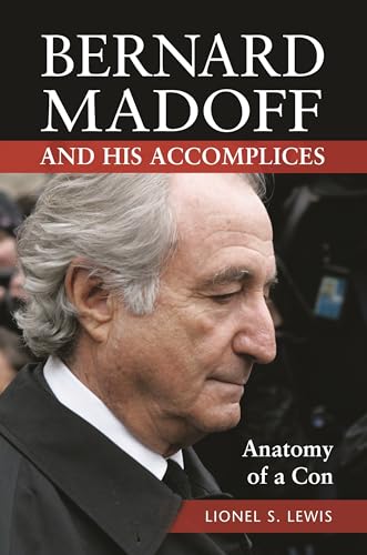 Stock image for BERNARD MADOFF AND HIS ACCOMPLIC for sale by suffolkbooks
