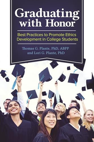 Beispielbild fr Graduating with Honor: Best Practices to Promote Ethics Development in College Students zum Verkauf von SecondSale