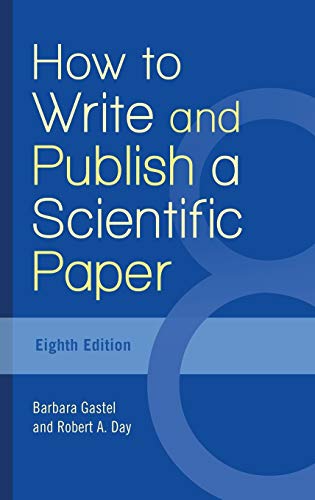 Imagen de archivo de How to Write and Publish a Scientific Paper a la venta por ThriftBooks-Dallas