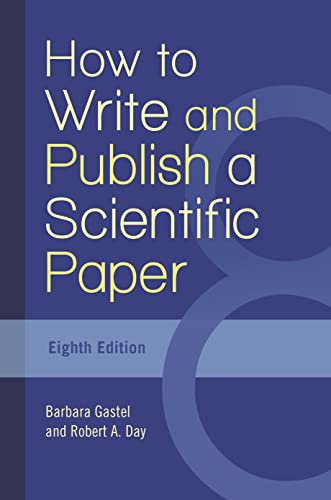 Imagen de archivo de How to Write and Publish a Scientific Paper a la venta por BooksRun