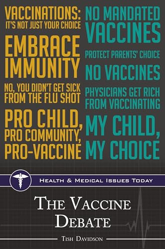 Stock image for The Vaccine Debate (Health and Medical Issues Today) for sale by SecondSale