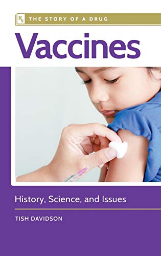Imagen de archivo de Vaccines: History, Science, and Issues a la venta por ThriftBooks-Atlanta