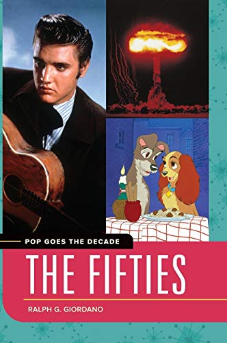 Imagen de archivo de Pop Goes the Decade: The Fifties a la venta por More Than Words