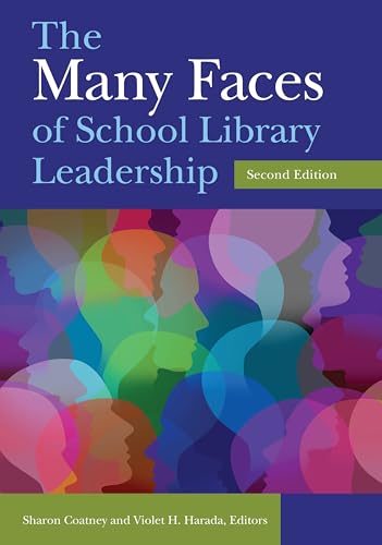 Imagen de archivo de The Many Faces of School Library Leadership a la venta por HPB-Red