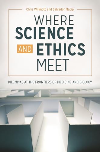 Beispielbild fr Where Science and Ethics Meet : Dilemmas at the Frontiers of Medicine and Biology zum Verkauf von Better World Books