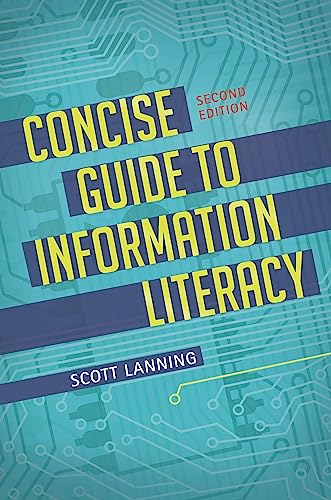 Stock image for Concise Guide to Information Literacy for sale by ThriftBooks-Dallas