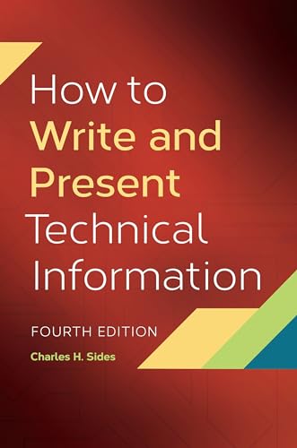 Beispielbild fr How to Write and Present Technical Information zum Verkauf von Better World Books