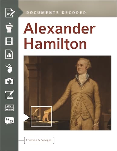 Beispielbild fr Alexander Hamilton: Documents Decoded zum Verkauf von suffolkbooks