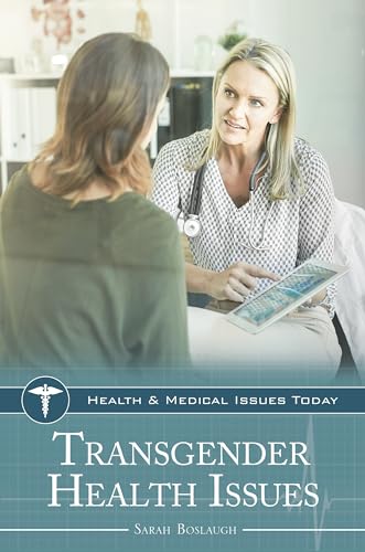 Stock image for Transgender Health Issues for sale by ThriftBooks-Atlanta