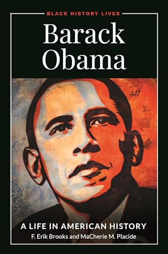 Stock image for Barack Obama: A Life in American History (Black History Lives) for sale by SecondSale