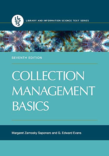 Beispielbild fr Collection Management Basics (Library and Information Science Text Series) zum Verkauf von BooksRun