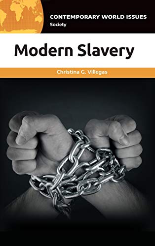 Beispielbild fr Modern Slavery: A Reference Handbook (Contemporary World Issues) zum Verkauf von PlumCircle