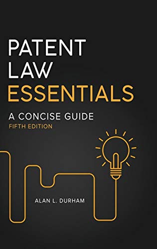 Stock image for Patent Law Essentials: A Concise Guide for sale by SecondSale