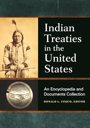 Stock image for Indian Treaties in the United States (Hardcover) for sale by Grand Eagle Retail