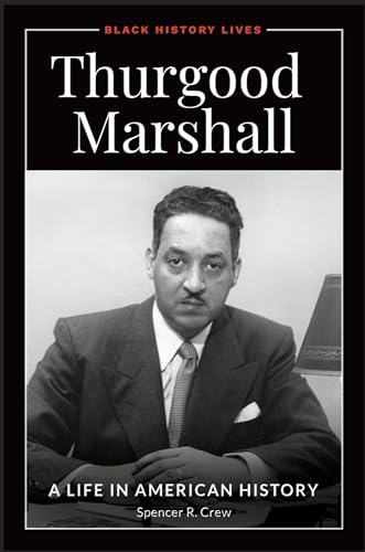 Stock image for Thurgood Marshall: A Life in American History (Black History Lives) for sale by HPB-Red