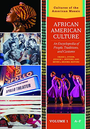 Beispielbild fr African American Culture [3 volumes]: An Encyclopedia of People, Traditions, and Customs (Cultures of the American Mosaic) zum Verkauf von suffolkbooks