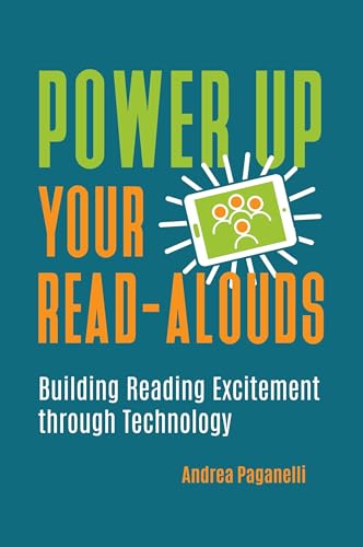 

Power Up Your Read-Alouds: Building Reading Excitement through Technology