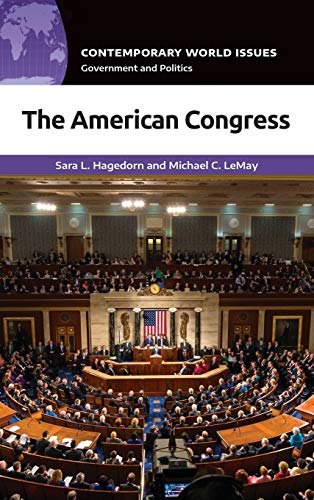 Imagen de archivo de The American Congress: A Reference Handbook (Contemporary World Issues) a la venta por Housing Works Online Bookstore