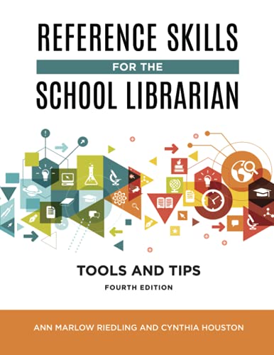 Stock image for Reference Skills for the School Librarian: Tools and Tips for sale by BooksRun