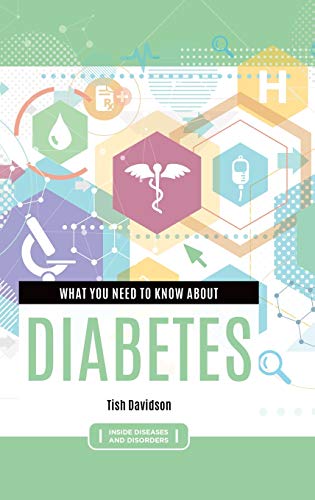 Imagen de archivo de What You Need to Know about Diabetes a la venta por Better World Books