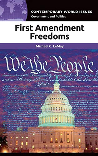 Imagen de archivo de First Amendment Freedoms: A Reference Handbook (Contemporary World Issues) a la venta por suffolkbooks