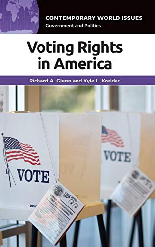 Stock image for Voting Rights in America: A Reference Handbook (Contemporary World Issues) for sale by Big River Books