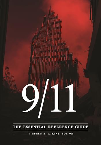 9781440873027: 9/11: The Essential Reference Guide