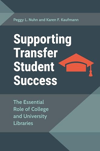 Imagen de archivo de SUPPORTING TRANSFER STUDENT SUCC a la venta por suffolkbooks