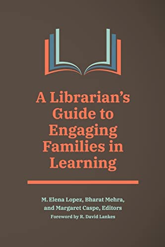 Stock image for A Librarian's Guide to Engaging Families in Learning for sale by Revaluation Books