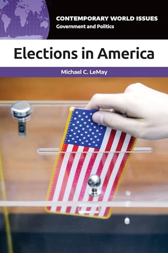 Imagen de archivo de Elections in America: A Reference Handbook (Contemporary World Issues) a la venta por suffolkbooks