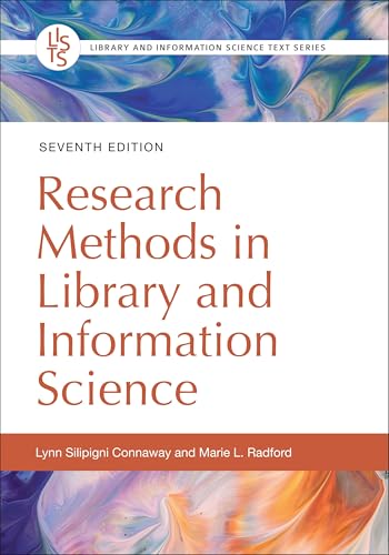 Immagine dell'editore per Research Methods in Library and Information Science (Library and Information Science Text Series) venduto da BooksRun