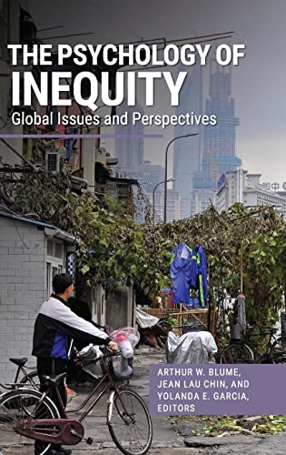 Stock image for The Psychology of Inequity: Global Issues and Perspectives (Race and Ethnicity in Psychology) for sale by suffolkbooks