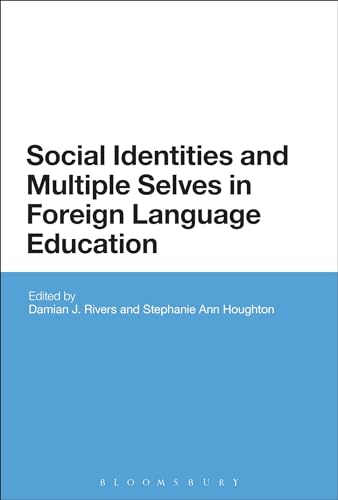 Stock image for Social Identities and Multiple Selves in Foreign Language Education for sale by Midtown Scholar Bookstore