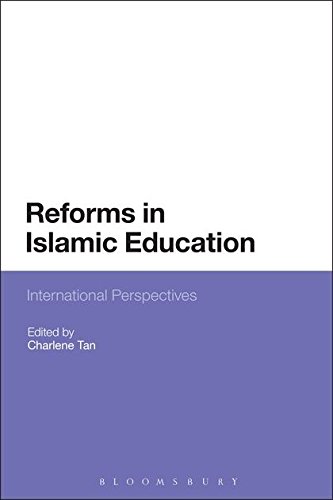 9781441101341: Reforms in Islamic Education: International Perspectives