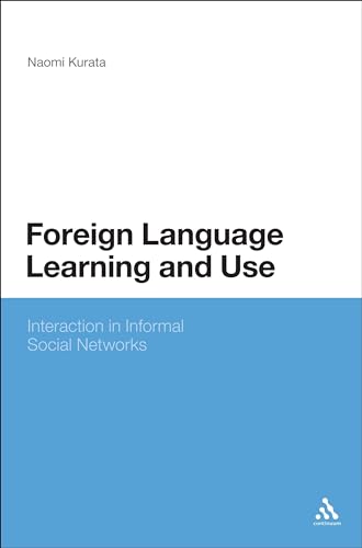Immagine dell'editore per Foreign Language Learning and Use: Interaction in Informal Social Networks venduto da Ria Christie Collections