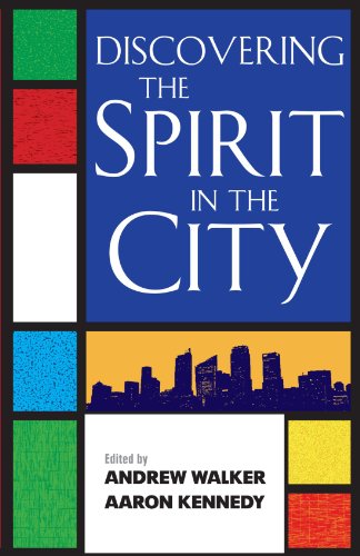 Stock image for Discovering the Spirit in the City for sale by Tall Stories BA