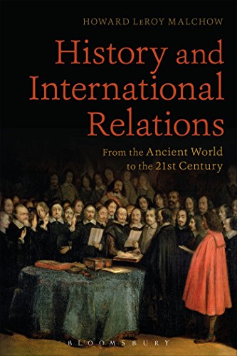 Beispielbild fr History and International Relations: From the Ancient World to the 21st Century zum Verkauf von AwesomeBooks