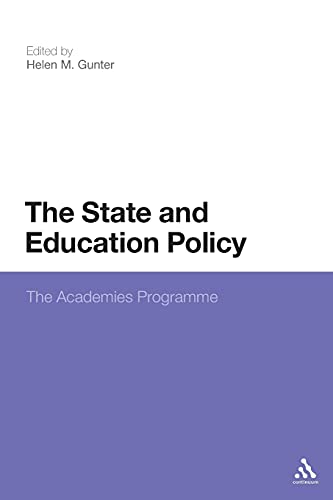 Stock image for The State and Education Policy: The Academies Programme for sale by AwesomeBooks