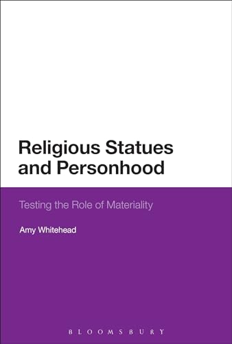 Stock image for Religious Statues and Personhood; Testing the Role of Materiality for sale by Ystwyth Books