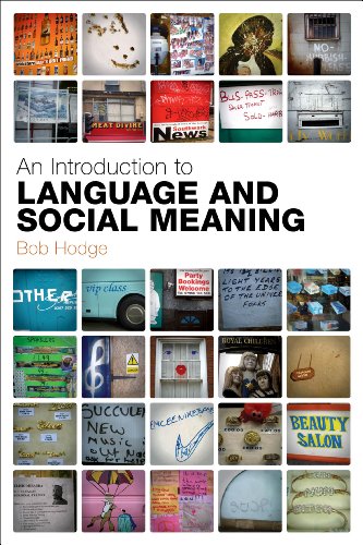 Analysing Language and Social Meaning: An Introduction (9781441110350) by Hodge, Bob