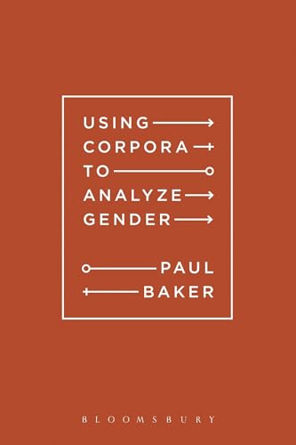 9781441110589: Using Corpora to Analyze Gender