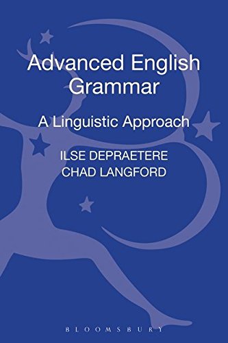 9781441110893: Advanced English Grammar: A Linguistic Approach