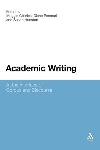 Stock image for Academic Writing: At the Interface of Corpus and Discourse for sale by WeBuyBooks