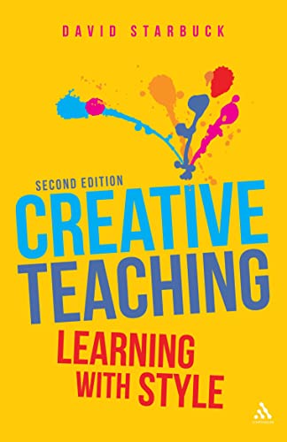 Beispielbild fr Creative Teaching : Learning with Style zum Verkauf von Better World Books: West